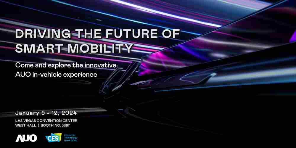 NG大舞台首度进军CES 2024大秀智慧座舱及创新车用显示技术驱动未来智慧移动